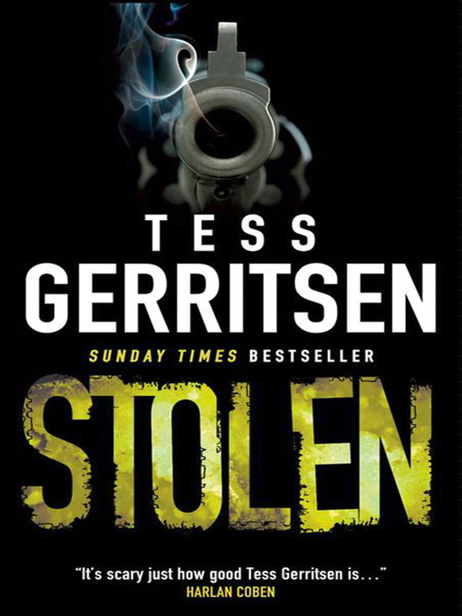 Title details for Stolen by Tess Gerritsen - Available